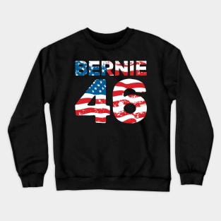 Bernie 46 Sanders for President 2020 Crewneck Sweatshirt